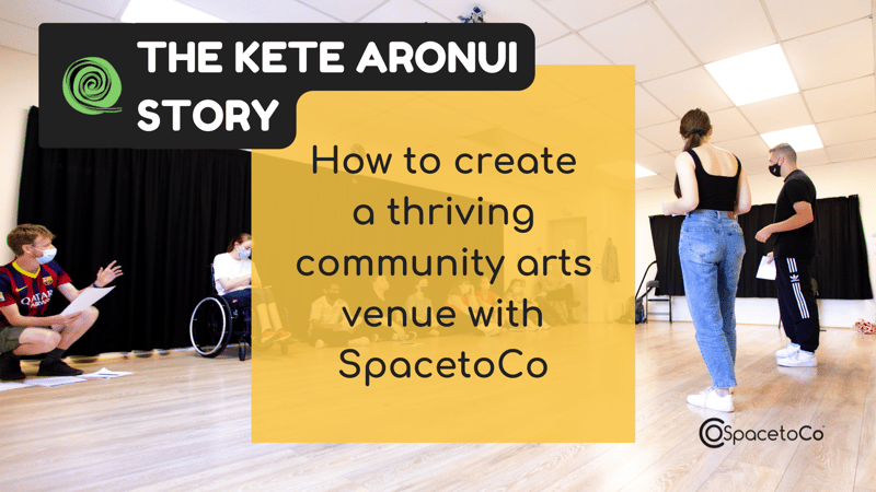 How to build a thriving community arts venue with SpacetoCo!